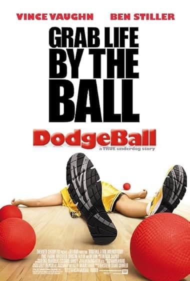 DodgeBall: A True Underdog Story movie poster