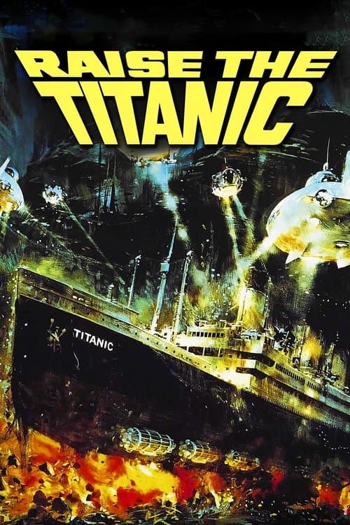 Raise the Titanic movie poster