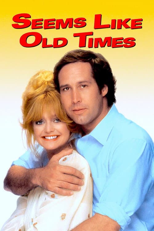 Seems Like Old Times movie poster