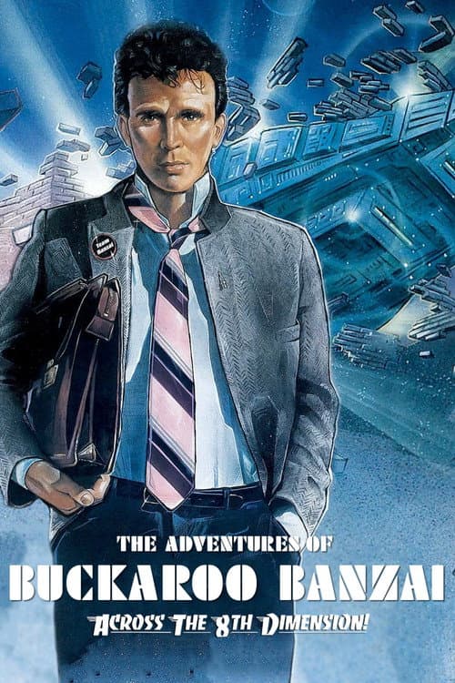 The Adventures of Buckaroo Banzai Across the 8th Dimension movie poster