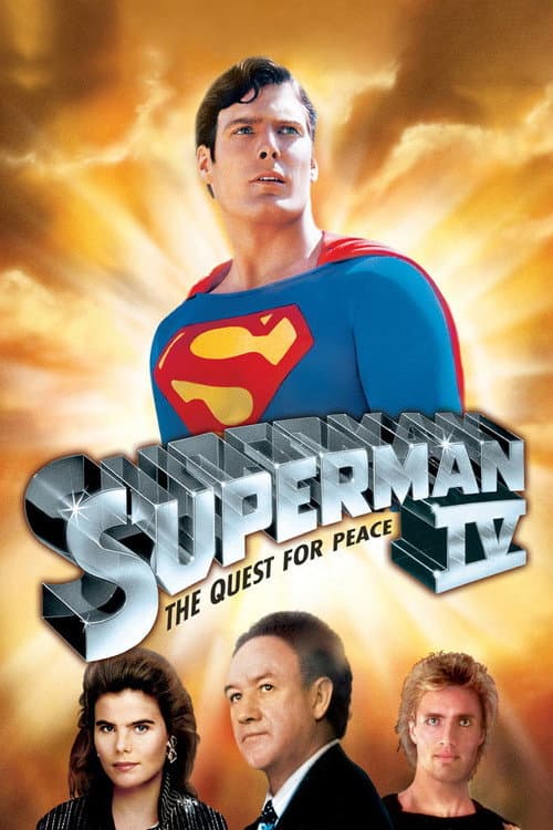 Superman IV: The Quest for Peace movie poster