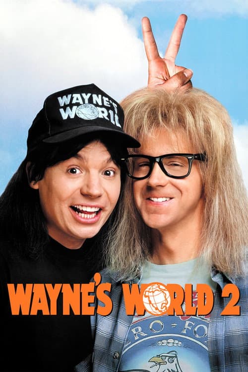Wayne's World 2 movie poster