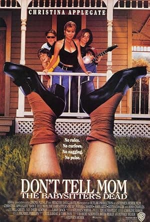 Don't Tell Mom the Babysitter's Dead poster